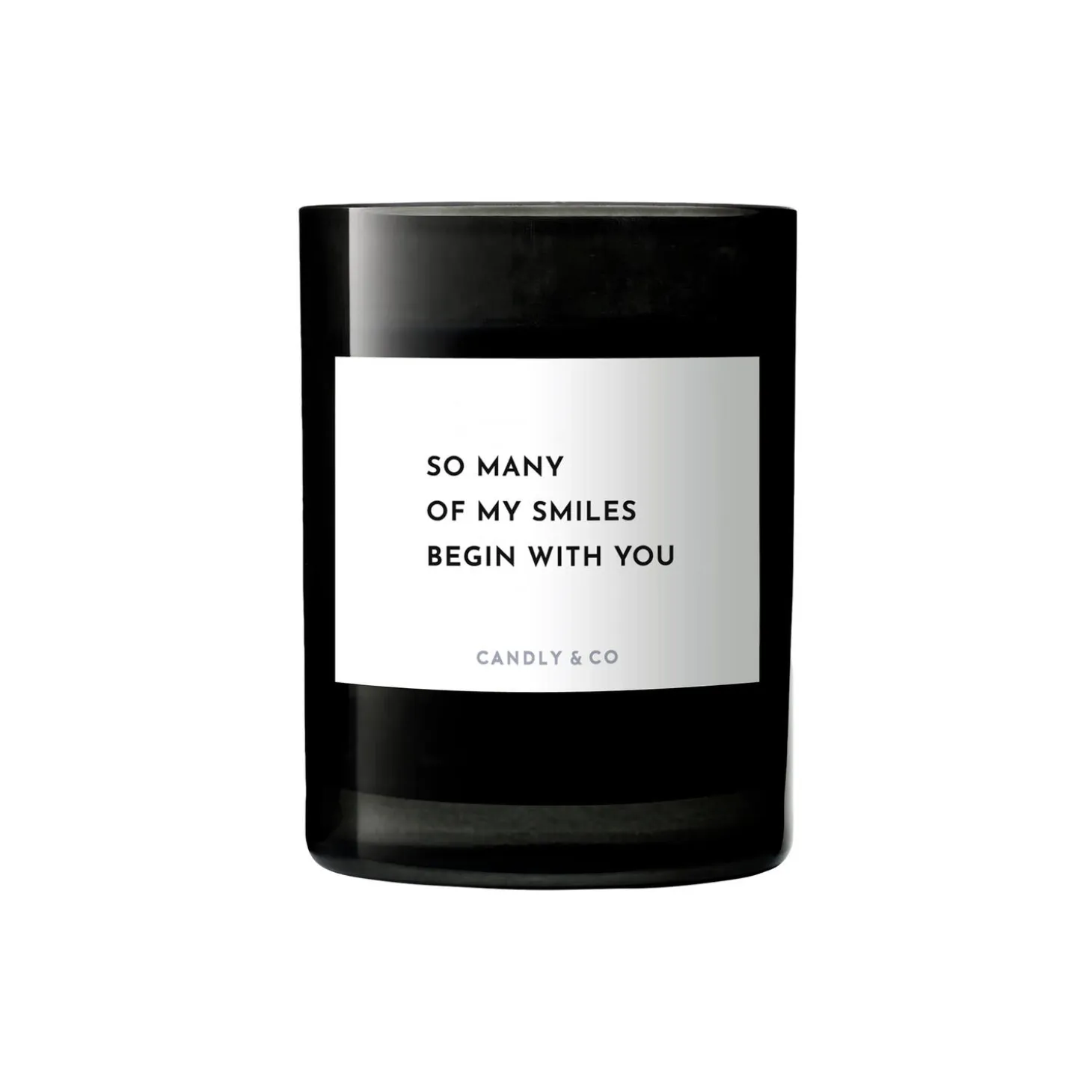 No. 6 Candle, So many of my smiles begin with you